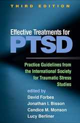 9781462543571-146254357X-Effective Treatments for PTSD: Practice Guidelines from the International Society for Traumatic Stress Studies