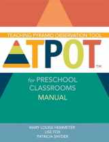 9781598572834-1598572830-Teaching Pyramid Observation Tool for Preschool Classrooms (TPOT™) Manual