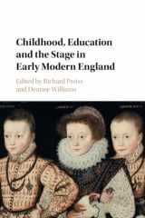 9781107476059-1107476054-Childhood, Education and the Stage in Early Modern England