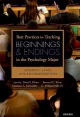 9780195378214-0195378210-Best Practices for Teaching Beginnings and Endings in the Psychology Major: Research, Cases, and Recommendations