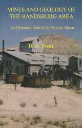 9780916251772-0916251772-Mines and Geology of the Randsburg Area: An Historical Gem of the Mojave Desert