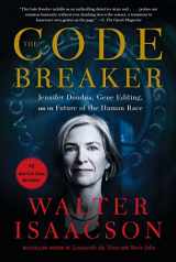 9781982115869-1982115866-The Code Breaker: Jennifer Doudna, Gene Editing, and the Future of the Human Race