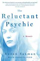 9781250047717-1250047714-The Reluctant Psychic: A Memoir