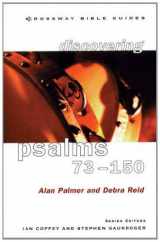 9781856841795-1856841790-CBG: Psalms 73-150: Praise Your God (Crossway Bible Guides)