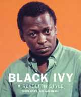 9781909526822-1909526827-Black Ivy: A Revolt in Style