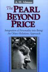 9780936713021-093671302X-The Pearl Beyond Price: Integration of Personality into Being: An Object Relations Approach (Diamond Mind Series, No. 2)