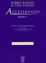 9781569396230-156939623X-Accelerando, Book 7 (Robert Schultz Piano Library, 7)