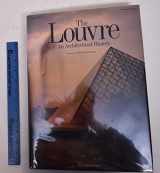 9780865659636-086565963X-The Louvre: An Architectural History
