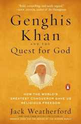 9780735221178-0735221170-Genghis Khan and the Quest for God: How the World's Greatest Conqueror Gave Us Religious Freedom