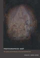 9780822342052-0822342057-Photographies East: The Camera and Its Histories in East and Southeast Asia (Objects/Histories)