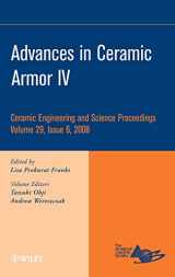 9780470344972-0470344970-Advances in Ceramic Armor IV (Ceramic Engineering and Science Proceedings, Vol. 29, No. 6)