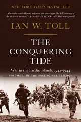 9780393353204-0393353206-The Conquering Tide: War in the Pacific Islands, 1942–1944 (The Pacific War Trilogy, 2)