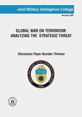 9781523747870-1523747870-Global War On Terrorism: Analyzing The Strategic Threat