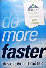 9780470929834-0470929839-Do More Faster: Techstars Lessons to Accelerate Your Startup