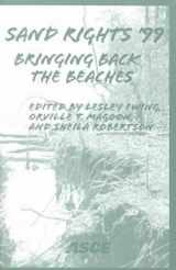 9780784405284-078440528X-Sand Rights '99: Bringing Back the Beaches : Conference Proceedings : September 23-26, 1999, Holiday Inn Ventura Resort, Ventura, California