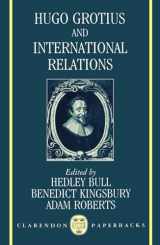 9780198277712-0198277717-Hugo Grotius and International Relations (Clarendon Paperbacks)