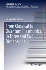 9783319485614-331948561X-From Classical to Quantum Plasmonics in Three and Two Dimensions (Springer Theses)