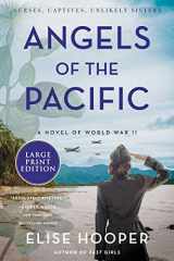 9780063117938-0063117932-Angels of the Pacific: A Novel of World War II
