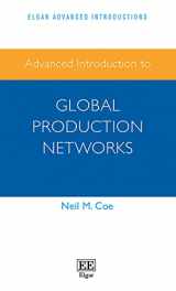 9781788979597-1788979591-Advanced Introduction to Global Production Networks (Elgar Advanced Introductions series)