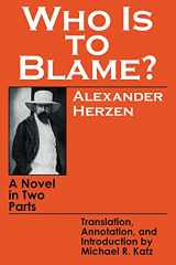 9780801492860-0801492866-Who Is to Blame?: A Novel in Two Parts