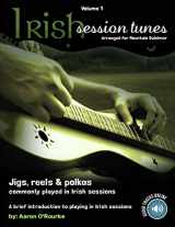 9781494377311-1494377314-Irish Session Tunes (For Dulcimer), Volume 1