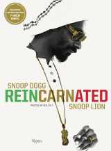 9780847841776-0847841774-Snoop Dogg: Reincarnated