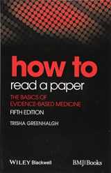 9781118800966-1118800966-How to Read a Paper: The Basics of Evidence-Based Medicine