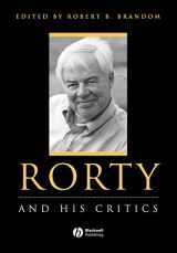 9780631209829-0631209824-Rorty and His Critics