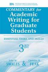 9780472035069-0472035061-Commentary for Academic Writing for Graduate Students, 3rd Ed.: Essential Tasks and Skills (Michigan Series In English For Academic & Professional Purposes)