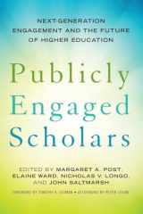 9781620362648-1620362643-Publicly Engaged Scholars