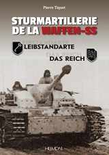 9782840485254-2840485257-Sturmartillerie De La Waffen-SS: Volume 1 - Leibstandarte et Das Reich (French Edition)