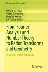 9781461440741-1461440742-From Fourier Analysis and Number Theory to Radon Transforms and Geometry: In Memory of Leon Ehrenpreis (Developments in Mathematics, 28)