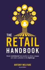 9781781332153-1781332150-The Retail Handbook (Second Edition): Master omnichannel best practice to attract, engage and retain customers in the digital age