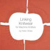 9781081150068-1081150068-Linking Knitwear for Machine Knitters