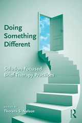 9780415879613-0415879612-Doing Something Different: Solution-Focused Brief Therapy Practices