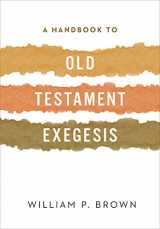 9780664259938-0664259936-A Handbook to Old Testament Exegesis