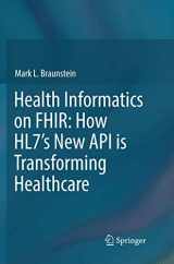 9783030066550-303006655X-Health Informatics on FHIR: How HL7's New API is Transforming Healthcare