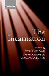 9780199275779-0199275777-The Incarnation: An Interdisciplinary Symposium on the Incarnation of the Son of God