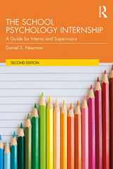 9781138232099-1138232092-The School Psychology Internship: A Guide for Interns and Supervisors