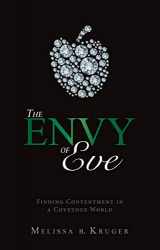 9781845507756-1845507754-The Envy of Eve: Finding Contentment in a Covetous World (Focus for Women)