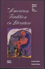9780070493698-0070493693-The American Tradition in Literature ~ Shorter Edition in One Volume