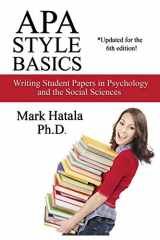 9781933167039-1933167033-APA Style Basics: Writing Student Papers in Psychology and the Social Sciences