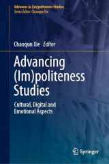 9783031370632-3031370635-Advancing (Im)politeness Studies: Cultural, Digital and Emotional Aspects (Advances in (Im)politeness Studies)