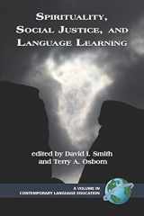 9781593115999-1593115997-Spirituality, Social Justice and Language Learning (Contemporary Language Education)