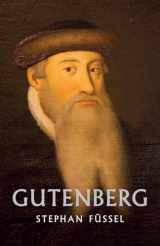 9781912208678-1912208679-Gutenberg (Life & Times)
