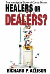 9781645830641-1645830640-Healers or Dealers?