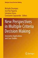 9783030114817-3030114813-New Perspectives in Multiple Criteria Decision Making: Innovative Applications and Case Studies
