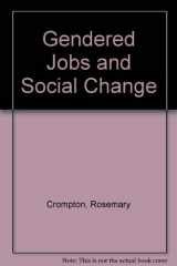 9780044455974-0044455976-Gendered Jobs and Social Change