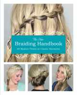9781612432960-1612432964-The New Braiding Handbook: 60 Modern Twists on Classic Hairstyles