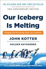 9780399563911-0399563911-Our Iceberg Is Melting: Changing and Succeeding Under Any Conditions